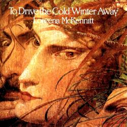 Loreena McKennitt To Drive The Cold Winter Away (cd)