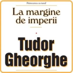TUDOR GHEORGHE La Margine De Imperii digipak (2cd)