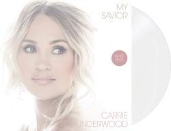 Underwood, Carrie My Savior (white Vinyl)