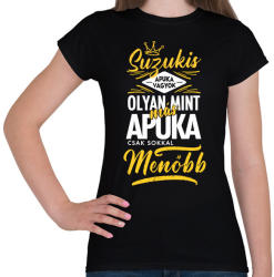printfashion Suzukis apuka - Női póló - Fekete (4450946)