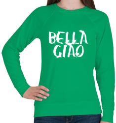 printfashion Bella ciao graffiti fehér - Női pulóver - Zöld (4310314)