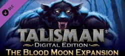 Nomad Games Talisman Digital Edition The Blood Moon Expansion DLC (PC)
