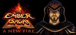 The Southern Gaming Syndicate The Ember Saga A New Fire (PC)