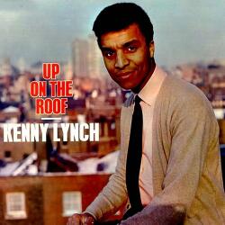 Lynch, Kenny Up On The Roof