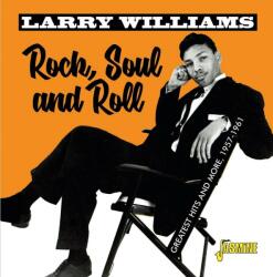 Williams, Larry Rock, Soul & Roll