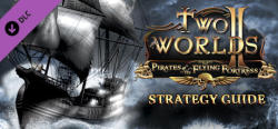 TopWare Interactive Two Worlds II Pirates of the Flying Fortress Strategy Guide DLC (PC)