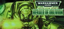 Tin Man Games Warhammer 40,000 Legacy of Dorn Herald of Oblivion (PC)