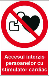  Sticker indicator Accesul interzis persoanelor cu stimulator cardiac