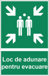 Sticker indicator Loc de adunare pentru evacuare