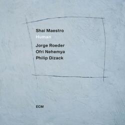 ECM Shai Maestro - Human