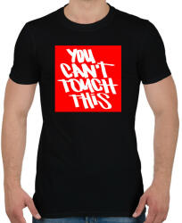printfashion You can't touch this - Férfi póló - Fekete (2589427)