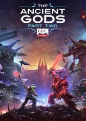 Bethesda DOOM Eternal The Ancient Gods Part Two (PC)
