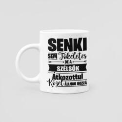 SENKI SEM TÖKÉLETES, DE A szélsők ÁTKOZOTTUL KÖZEL ÁLLNAK HOZZÁ BÖGRE
