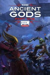 Bethesda DOOM Eternal The Ancient Gods Part One (PC)