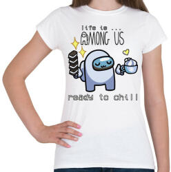 printfashion Among us - ready to chill - Női póló - Fehér (4798991)