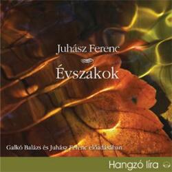 Juhász Ferenc - Évszakok - Hangoskönyv