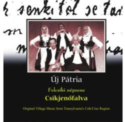 Hagyományok Háza Csíkjenőfalva (CD)
