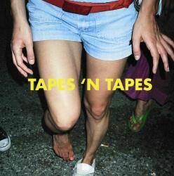Tapes 'N Tapes OUTSIDE