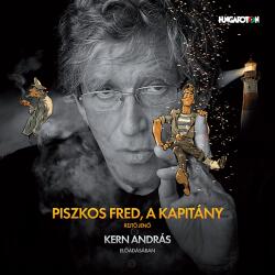 MG Records Zrt Kern András - Rejtő Jenő: Piszkos Fred, a kapitány (CD) (14359)