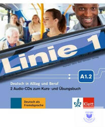 Linie 1 A1.2 ? Deutsch in Alltag und Beruf 2 Audio-CDs zum Kurs- und Übungsbuch