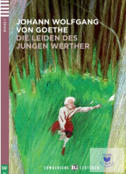 Eli/European Language Institute Die Leiden Des Jungen Werthers CD (Felnőtt 3 - 1000 Szó)