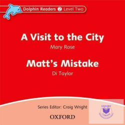  A Visit to the City & Matt's Mistake Audio CD Dolphin Readers Level 2