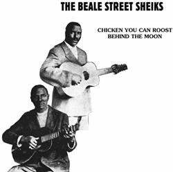 Beale Street Sheiks Chicken You Can Roost