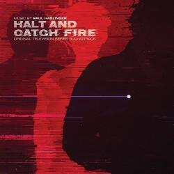 Haslinger, Paul Halt & Catch Fire