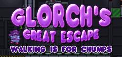 Warrior General Games Glorch's Great Escape Walking is for Chumps (PC)