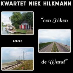 Kwartet Niek Hilkmann Een Teken Aan De Wand