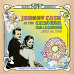 Cash, Johnny Johnny Cash, At Carousel Ballroom, April 24, 1968 - facethemusic - 6 290 Ft