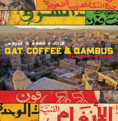Various Qat, Coffee & Qambus