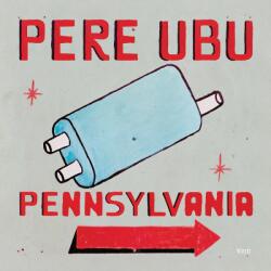 Pere Ubu Pennsylvania (light Blue Vinyl)