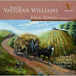 V/A Ralph Vaughan Williams: Folk Songs Vol. 3
