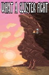 Simple Systems Studios What a Cluster Fight (PC)