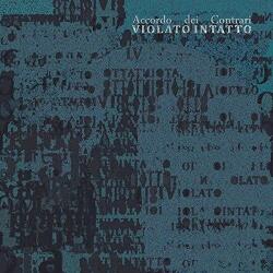 Accordo Dei Contrari Violati Intatto