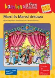 Westermann Gruppe Marci és Marcsi Cirkusza - Beszédkészséget Fejlesztő, Gondolkodtató Történetek