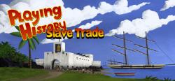 Serious Games Interactive Playing History 2 Slave Trade (PC)