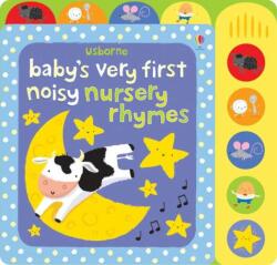 Usborne Baby's Very First Noisy Nursery Rhymes