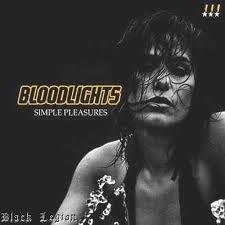 Bloodlights Simple Pleasures