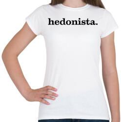 printfashion hedonista-black - Női póló - Fehér (5333452)