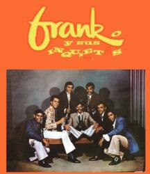 Frank Y Sus Inquietos Frank Y Sus Inquietos