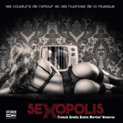 Various Sexopolis: French Erotic Retro Movies Grooves (red Vinyl)
