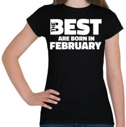 printfashion The Best are born in february - Női póló - Fekete (5426735)