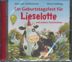 S. Fischer Verlag Gmbh Ein Geburtstagsfest für Lieselotte und andere Geschichten