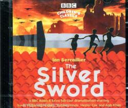 Bbc Audiobooks Ian Serraillier: The Silver Sword Audiobook CD