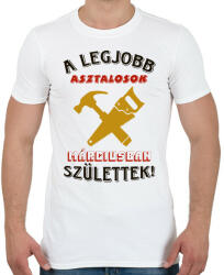 printfashion Asztalos szülinapja március színes - Férfi póló - Fehér (5446422)