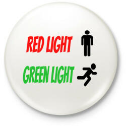 printfashion Red light - Green light - Kitűző, hűtőmágnes - Fehér (5478024)