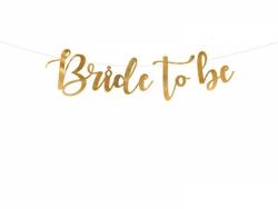 PartyDeco Banner - Bride to be auriu 80 x 19 cm