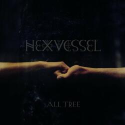 HEXVESSEL ALL TREE - facethemusic - 11 690 Ft
